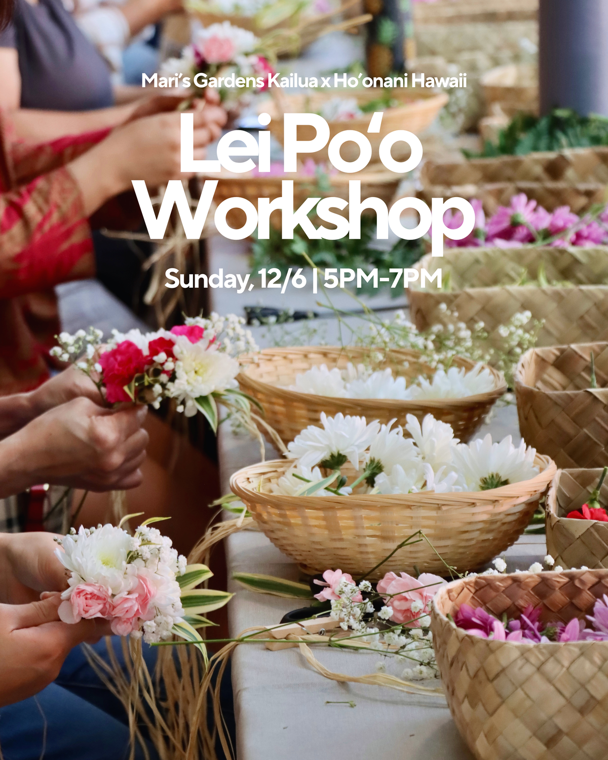 12/6 Lei Po’o Workshop (Kailua)