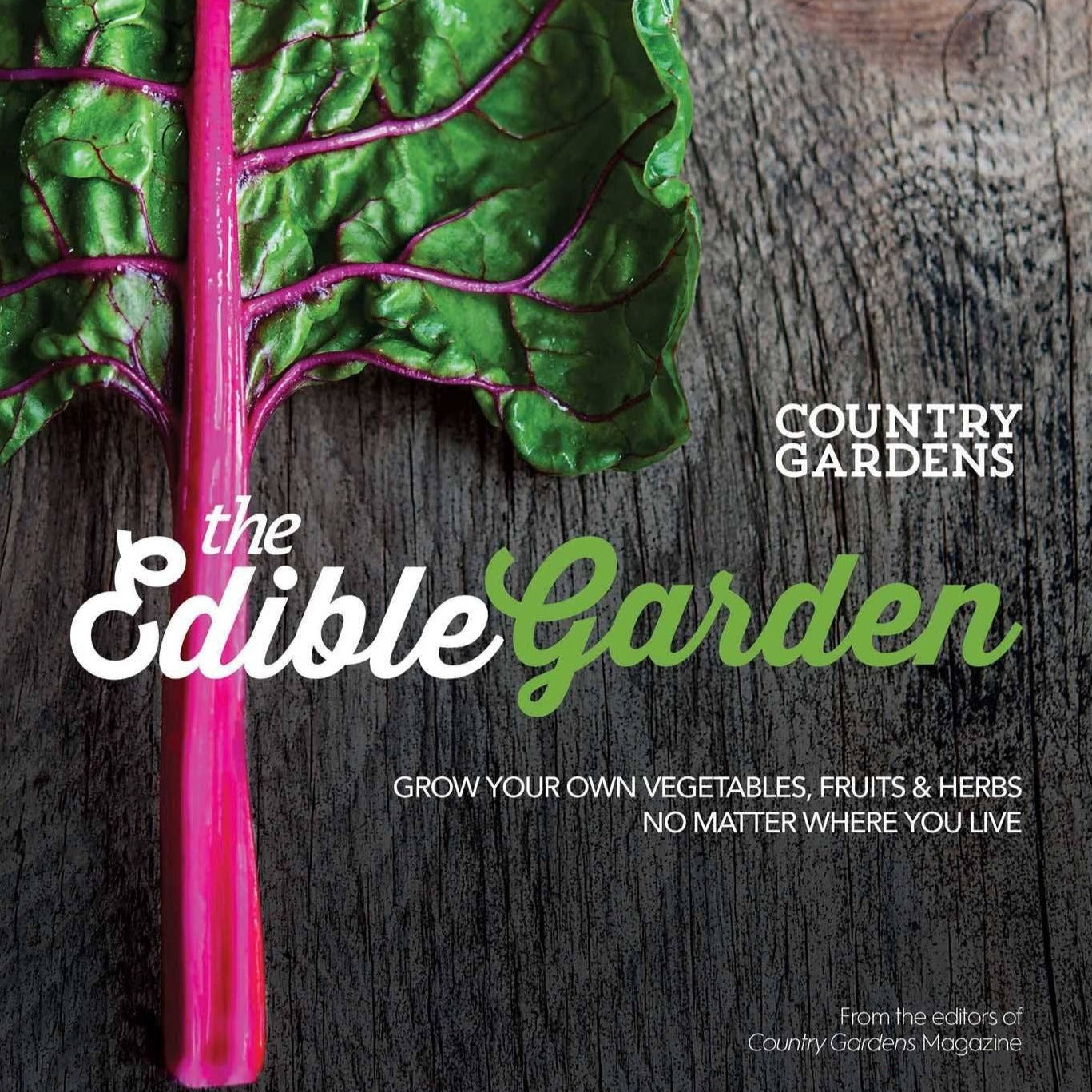 The Edible Garden