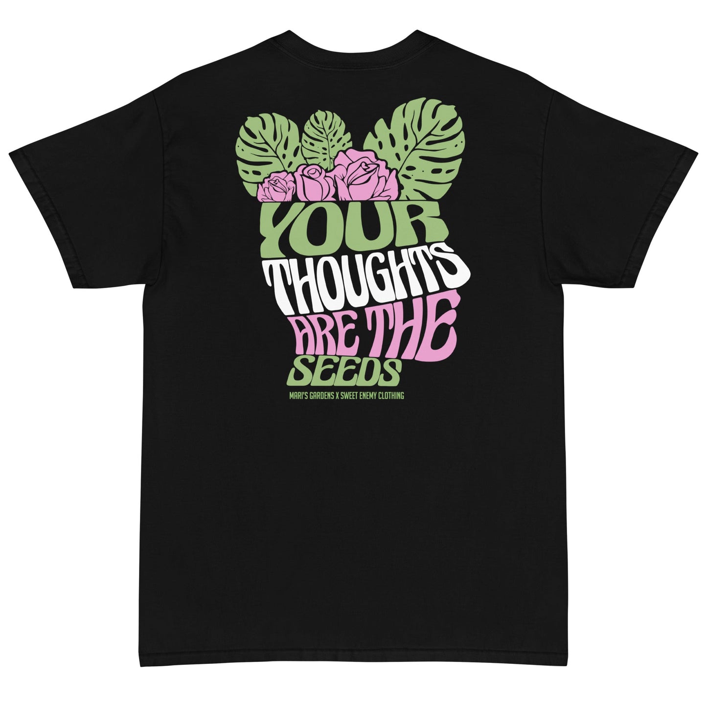 Your Mind is a Garden Tee