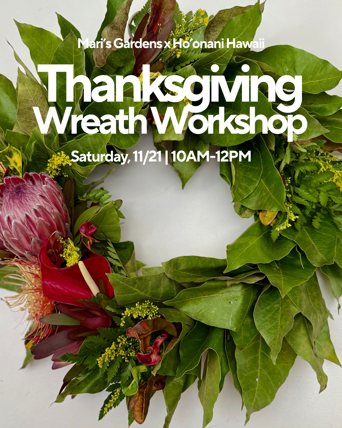 11/21 Thanksgiving Wreath Making Workshop (Mililani)