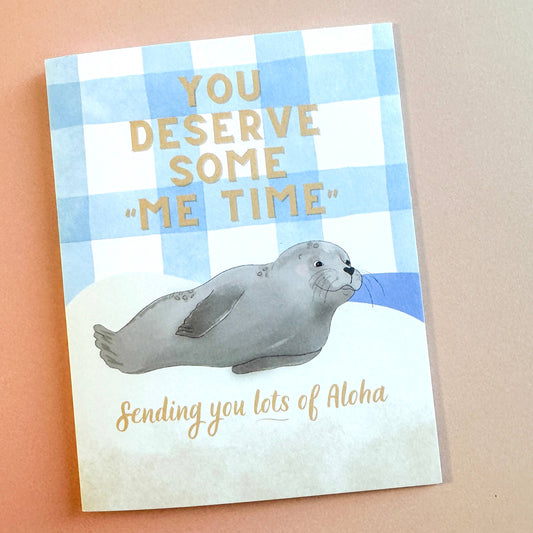 Monk Seal Me Time - Greeting Card