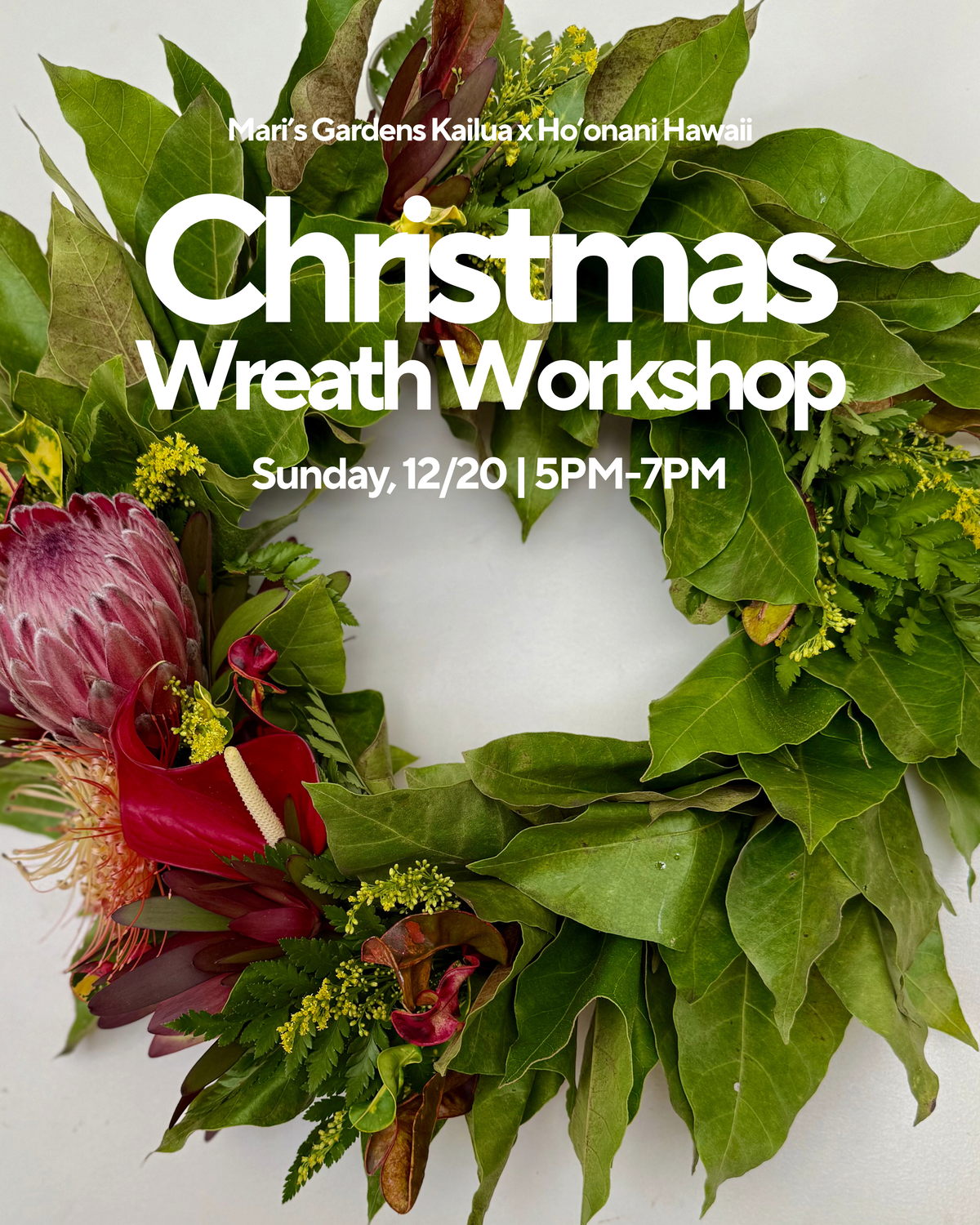 12/20 Christmas Wreath Making Workshop (Kailua)