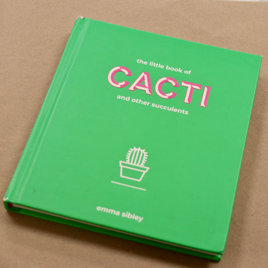 The Little Book of Cacti and Other Succulents