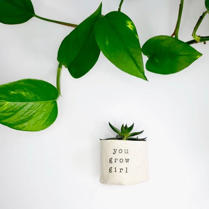 You Grow Girl 2" Canvas Plant Pot Cover