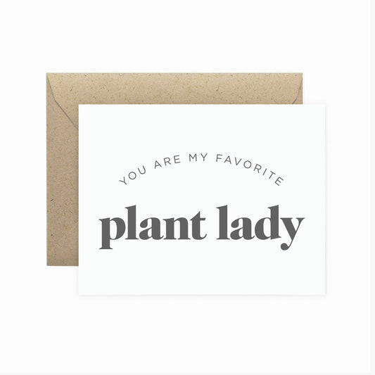 My Favorite Plant Lady Greeting Card