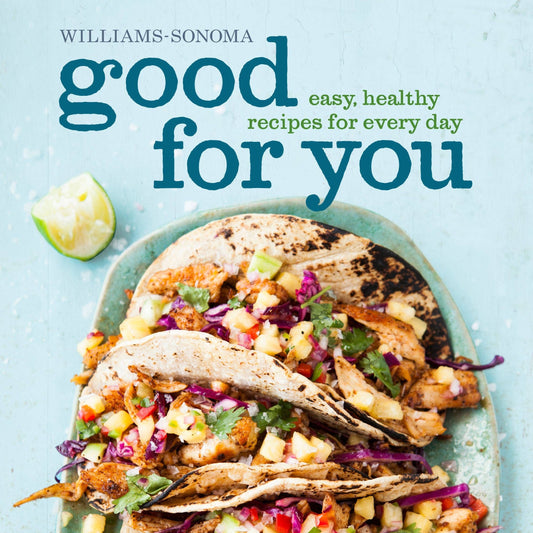 Good for You (Williams-Sonoma)